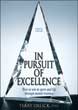 Book Title: In Pursuit of Excellence